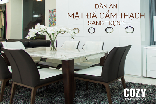 Top bộ bàn ăn thịnh hành nhất năm 2019 tại COZY